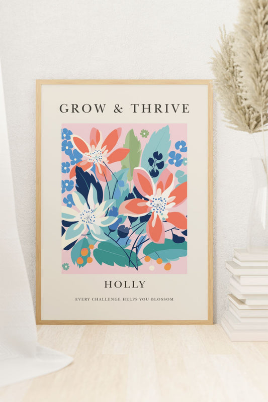 Grow & Thrive Holly Art Print Wall Art Print Great Functional Goods Digital Download A4 Size 