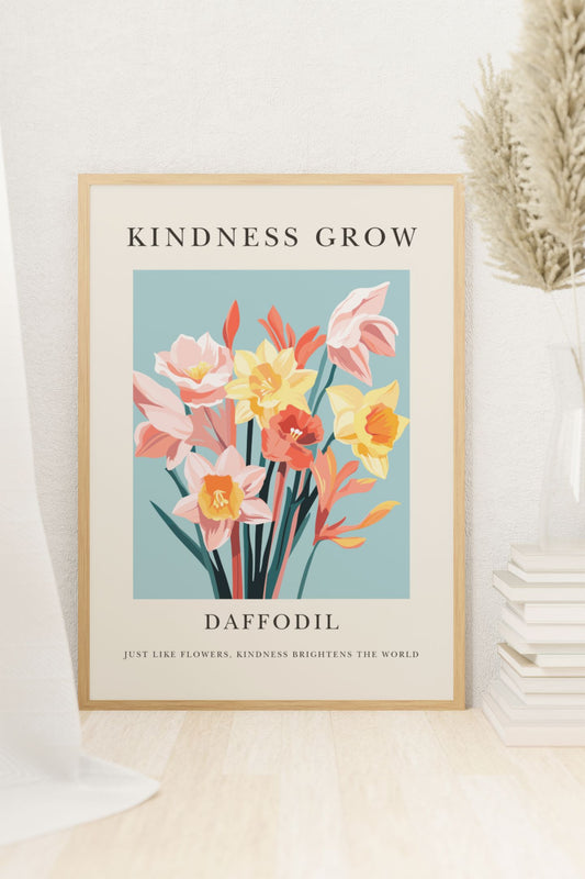 Kindness Grows Daffodil Wall Art Print Great Functional Goods Digital Download A4 Size 